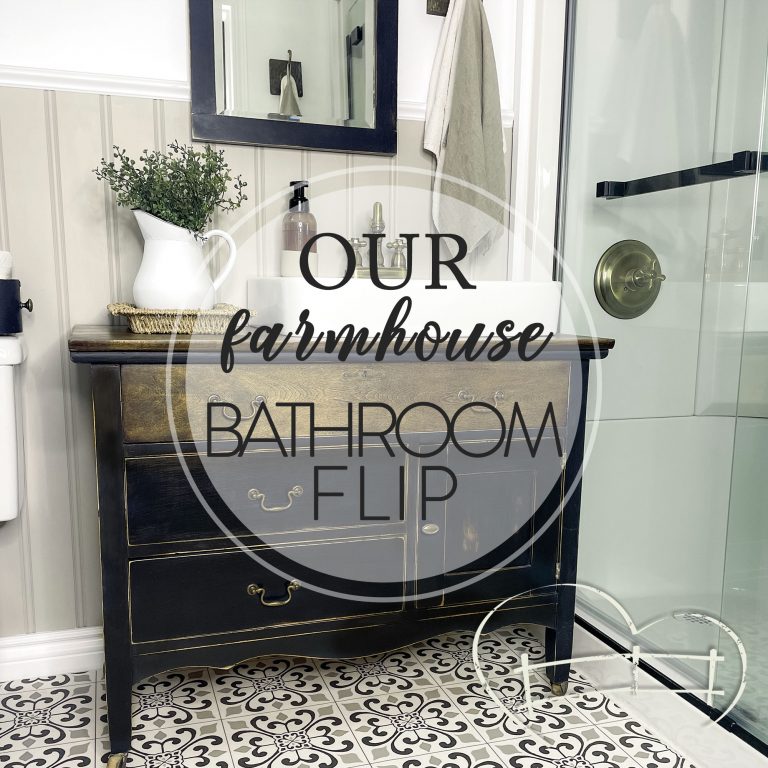Our Farmhouse Bathroom Flip
